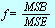 f = `/`(`*`(MSB), `*`(MSE))